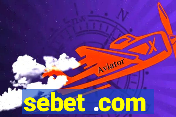 sebet .com